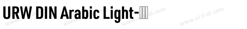 URW DIN Arabic Light字体转换